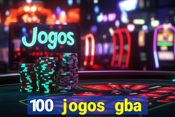 100 jogos gba download pt-br